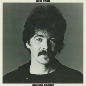 John Prine ‎– Bruised Orange