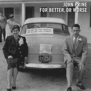 John Prine ‎– For Better, Or Worse